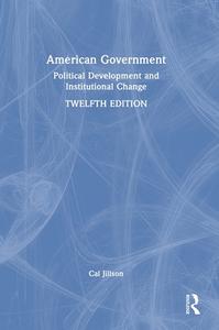 American Government di Cal Jillson edito da Taylor & Francis Ltd