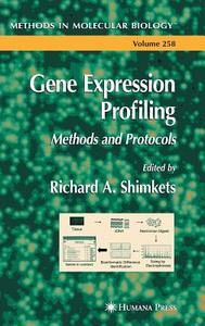 Gene Expression Profiling di Richard A. Shimkets edito da Humana Press