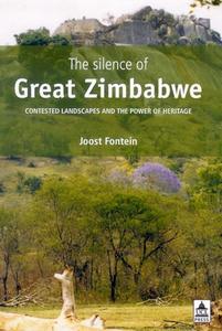 The Silence of Great Zimbabwe di Joost Fontein edito da Left Coast Press Inc