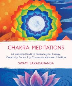 Chakra Meditations di Swami Saradananda edito da Watkins Media