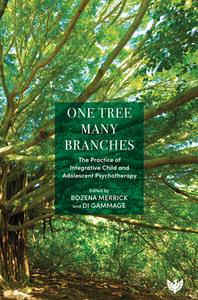 One Tree, Many Branches edito da Karnac Books