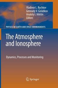 The Atmosphere and Ionosphere edito da Springer Netherlands