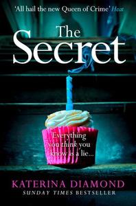 The Secret di Katerina Diamond edito da HarperCollins Publishers