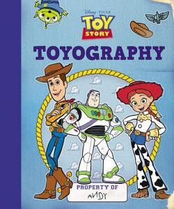 Toy Story: Toyography di Sheri Tan edito da HARPER FESTIVAL