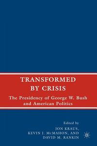 Transformed by Crisis di J. Kraus edito da Palgrave Macmillan