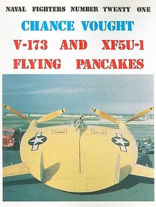 Chance Vought V-173/XF5U-1 di Steve Ginter edito da Specialty Press