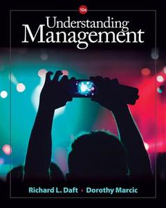 Understanding Management di Dorothy Marcic, Richard L. Daft edito da Cengage Learning, Inc