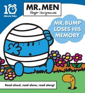 Mr. Men Mr. Bump Loses His Memory di Roger Hargreaves edito da Egmont Uk Ltd