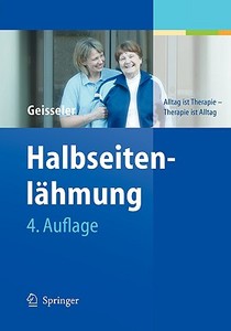 Halbseitenlähmung di Trudy Geisseler edito da Springer-Verlag GmbH