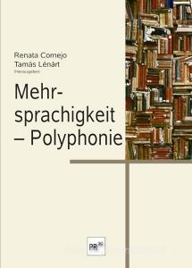 Mehrsprachigkeit - Polyphonie edito da Praesens