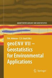 geoENV VII - Geostatistics for Environmental Applications edito da Springer Netherlands