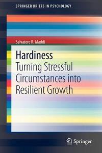 Hardiness di Salvatore R. Maddi edito da Springer Netherlands