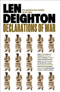 Declarations of War di Len Deighton edito da HarperCollins Publishers