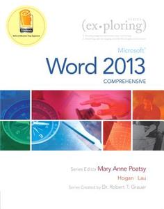 Microsoft Word 2013, Comprehensive di Lynn Hogan, Linda Lau, Robert T. Grauer edito da Pearson