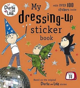 My Dressing-Up Sticker Book di Lauren Child edito da Penguin Books, Limited (UK)