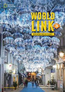 World Link 3 with My World Link Online Practice and Student's eBook di Nancy Douglas, James R. Morgan edito da HEINLE ELT