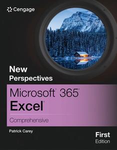 New Perspectives Microsoft? 365? Excel? Comprehensive, First Edition di Patrick Carey edito da Cengage Learning, Inc