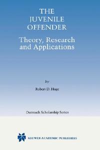 The Juvenile Offender di Robert D. Hoge edito da Springer US