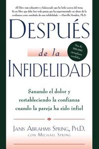 Después de la infidelidad di Janis A. Spring edito da HarperCollins Español