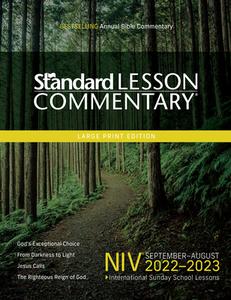 Niv(r) Standard Lesson Commentary(r) Large Print Edition 2022-2023 di Standard Publishing edito da DAVID C COOK