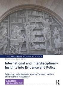 International and Interdisciplinary Insights into Evidence and Policy edito da Taylor & Francis Ltd