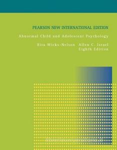 Abnormal Child And Adolescent Psychology di Rita Wicks-Nelson edito da Taylor & Francis Ltd