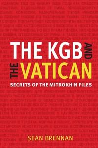 THE KGB AND THE VATICAN di BRENNAN edito da EUROSPAN