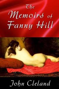Fanny Hill di John Cleland edito da Createspace Independent Publishing Platform