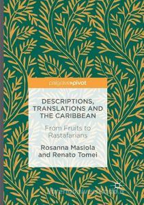 Descriptions, Translations and the Caribbean di Rosanna Masiola, Renato Tomei edito da Springer International Publishing