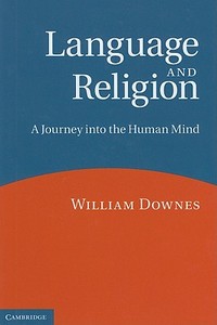 Language and Religion di William Downes edito da Cambridge University Press