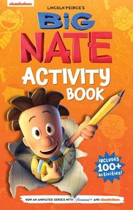 Big Nate Activity Book di Lincoln Peirce edito da ANDREWS MCMEEL PUB