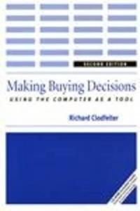 Making Buying Decisions di Richard Clodfelter edito da Bloomsbury Publishing Plc