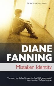 Mistaken Identity di Diane Fanning edito da Severn House Publishers Ltd