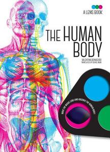 The Human Body di Valentina Bonaguro edito da RUNNING PR BOOK PUBL
