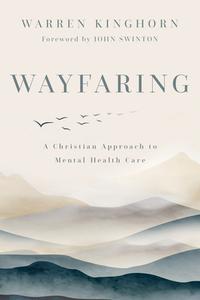 Wayfaring di Warren Kinghorn edito da William B. Eerdmans Publishing Company