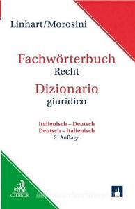 Wörterbuch Recht di Federica Morosini edito da Beck C. H.