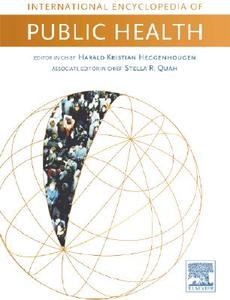 International Encyclopedia of Public Health di Heggenhougen edito da Academic Press