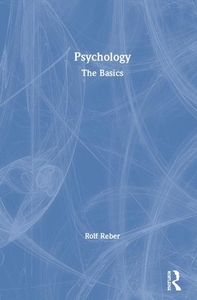 Psychology di Rolf Reber edito da Taylor & Francis Ltd