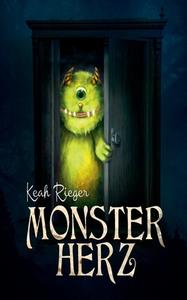 Monsterherz di Keah Rieger edito da Books on Demand