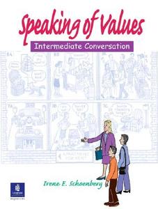 Speaking Of Values 1 (student Book With Audio Cd) di Irene E. Schoenberg edito da Pearson Education (us)