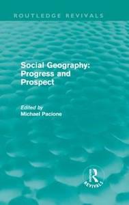 Social Geography di Michael Pacione edito da Routledge