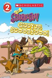 Giddyup, Scooby (Scooby-Doo: Reader) di Inc. Scholastic edito da Scholastic Inc.