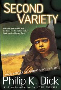 Second Variety: Second Variety di Philip K. Dick edito da Citadel Press