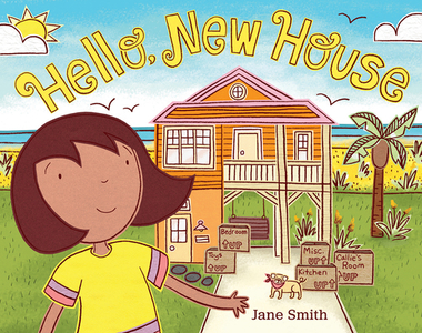Hello, New House di Jane Smith edito da ALBERT WHITMAN & CO