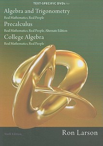 Text-Specific DVDs for Algebra and Trigonometry, Precalculus, College Algebra di Ron Larson edito da Thomson Brooks/Cole