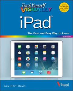 Teach Yourself Visually Ipad di Guy Hart-Davis edito da John Wiley & Sons Inc