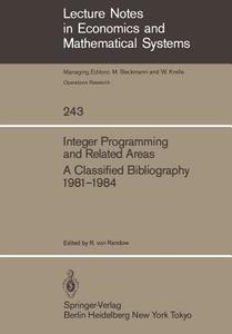 Integer Programming and Related Areas di R. von Randow edito da Springer Berlin Heidelberg