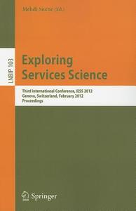 Exploring Services Science edito da Springer-Verlag GmbH