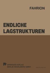 Endliche Lagstrukturen di Roland Fahrion edito da Physica-Verlag HD