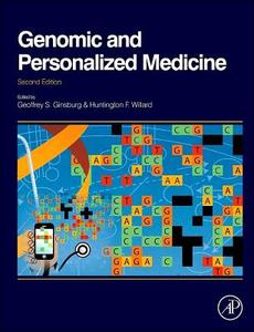 Genomic And Personalized Medicine edito da Elsevier Science Publishing Co Inc